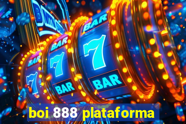 boi 888 plataforma